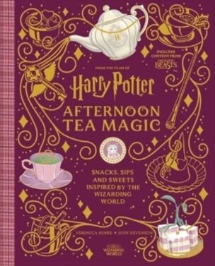 Harry Potter Afternoon Tea Magic (Veronica Hinke