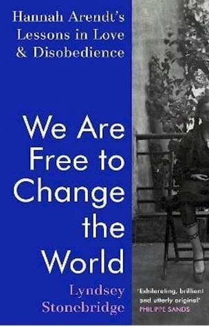 We Are Free to Change the World