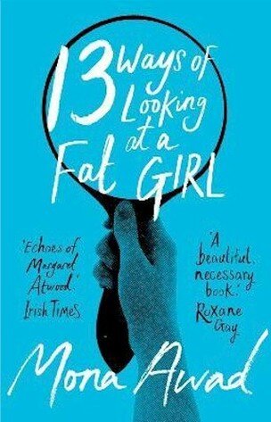 13 Ways of Looking at a Fat Girl