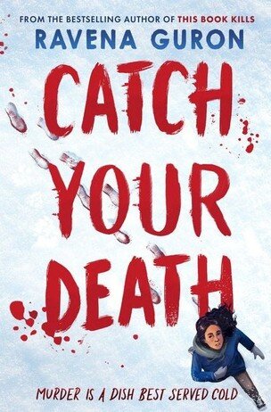 Catch Your Death