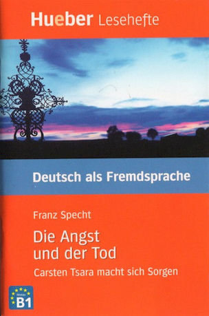 Die Angst und der Tod (Niveaustufe B1)