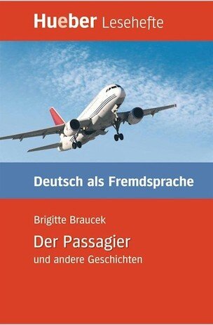 Der Passagier und andere Geschichten (B1)