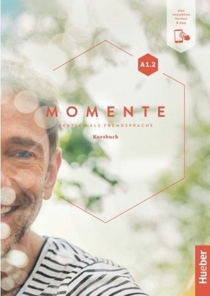 Momente A1.2 Kursbuch +interaktive Version & App