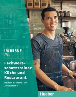 Im Beruf neu Küche und Restarurant B1+