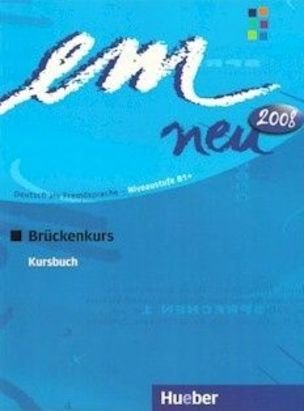 Em Neu Brückenkurs 2008 Kursbuch