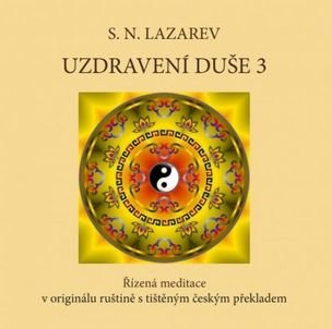Uzdravení duše 3