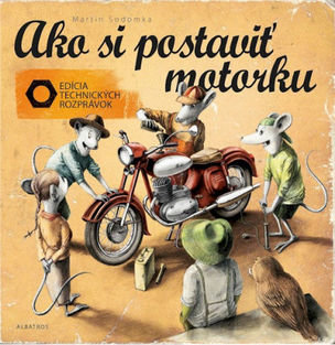 Ako si postaviť motorku