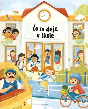 Čo sa deje v škole