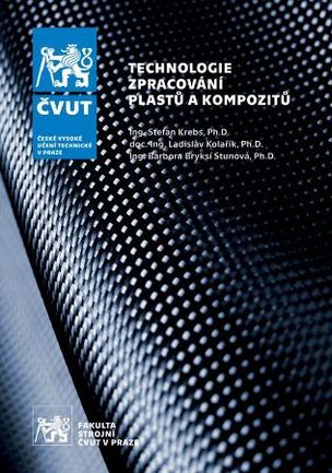 Technologie zpracování plastů a kompozitů