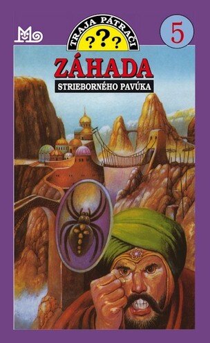 Záhada strieborného pavúka - Traja pátrači 5