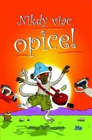 Nikdy viac opice!