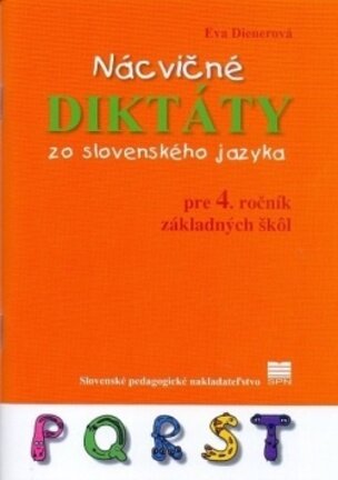 Nácvičné diktáty zo slovenského jazyka pre 4. ročn