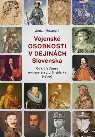 Vojenské osobnosti v dejinách Slovenska
