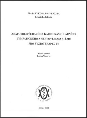 Anatomie dýchacího, kardiovaskulárního, lymfatického a nervového systému pro fyzioterapeuty