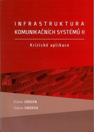 Infrastruktura komunikačních systémů II.