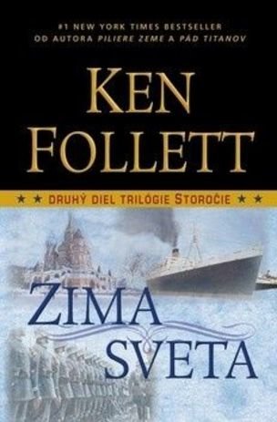 Zima sveta - 2 diel trilógie Storočie