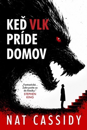 Keď vlk príde domov (Nat Cassidy