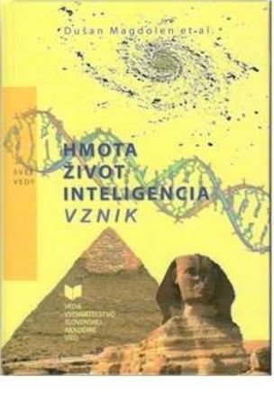 Hmota život inteligencia vznik