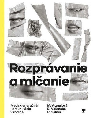Rozprávanie a mlčanie