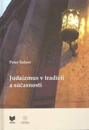 Judaizmus v tradícii a súčasnosti