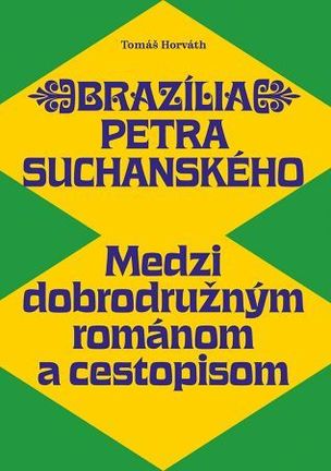 Brazília Petra Suchanského