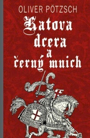 Katova dcera a černý mnich