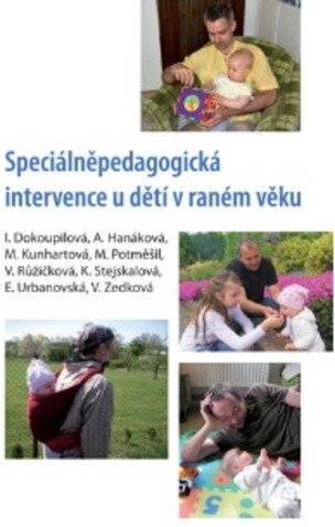 Speciálněpedagogická intervence u dětí v raném věku