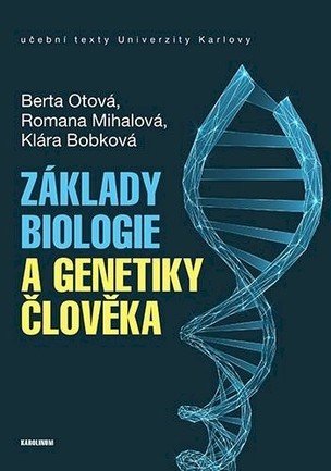 Základy biologie a genetiky člověka