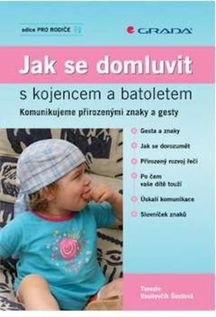 Jak se domluvit s kojencem a batoletem