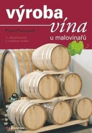 Výroba vína u malovinařů