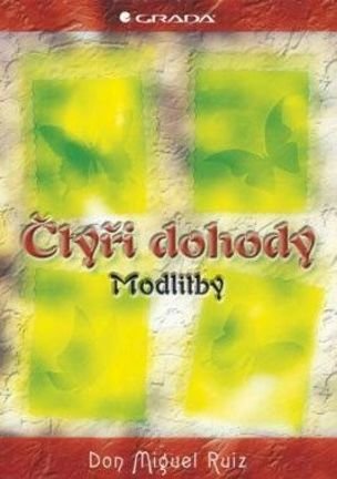 tyři dohody – modlitby
