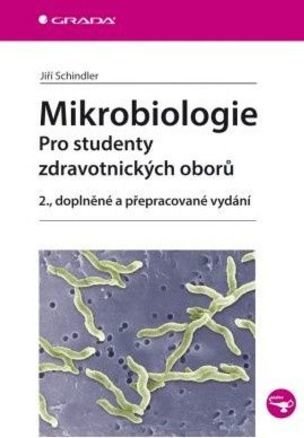 Mikrobiologie - pro studenty zdravotnických oborů