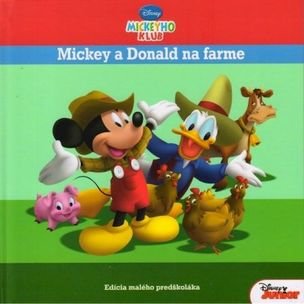 Mickeyho klub Mickey a Donald na farme