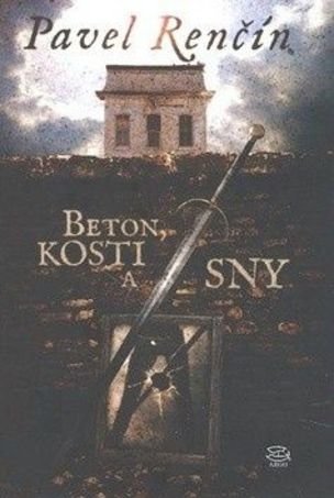 Beton kosti a sny