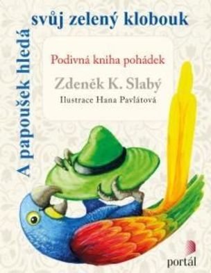 A papoušek hledá svůj zelený klobouk