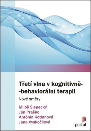 Třetí vlna v kognitivně-behaviorální terapii