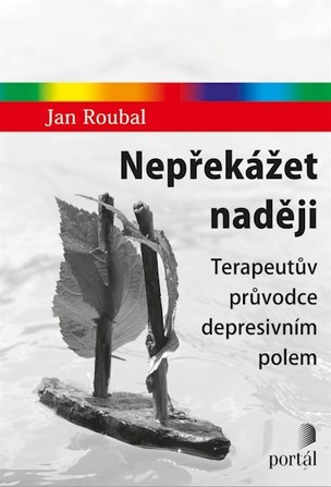 Neprřekážet naději
