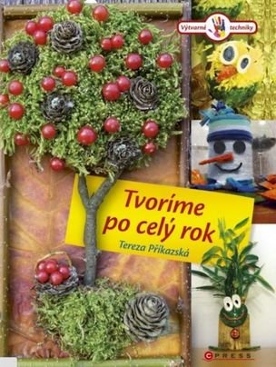 Tvoríme po celý rok