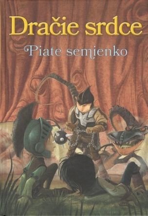 Dračie srdce 6 Piate semienko