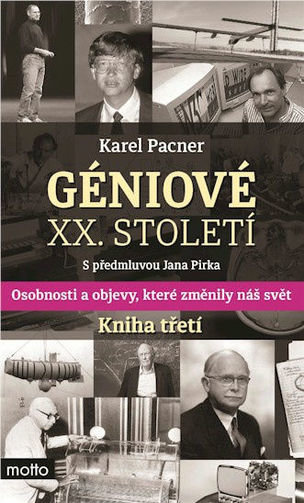 Géniové XX: století Kniha třetí