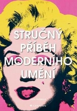 Stručný příběh moderního umění