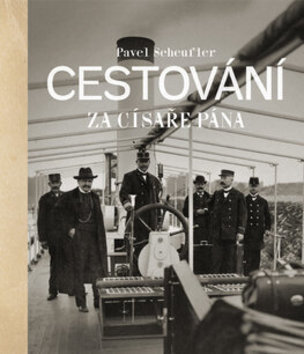 Cestování za císaře pána