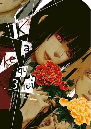 Kakegurui: Blázni do hazardu 3