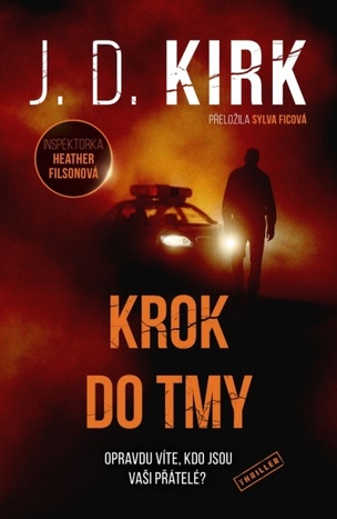Krok do tmy (J. D. Kirk