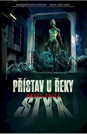 Přístav u řeky Styx