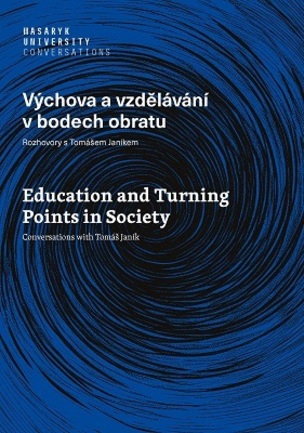 Výchova a vzdělávání v bodech obratu
