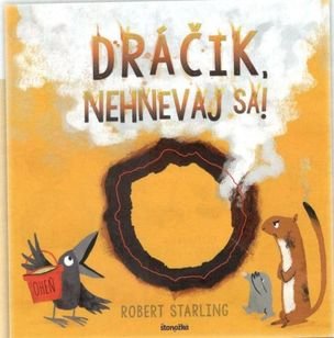 Dráčik, nehnevaj sa!