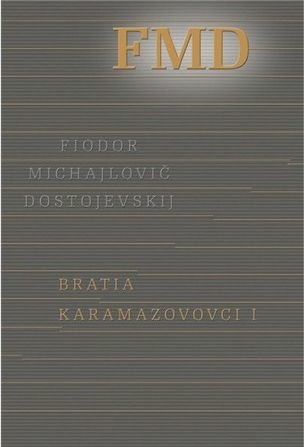 Bratia Karamazovovci I