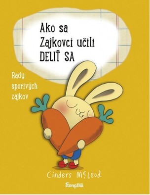 Ako sa Zajkovci učili deliť sa