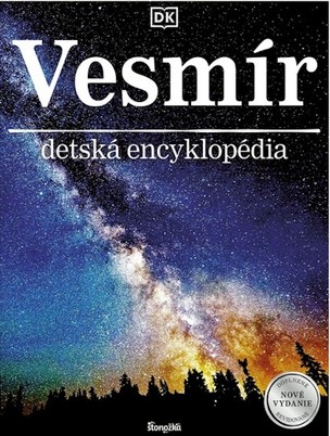 Vesmír, detská encyklopédia, 3., doplnené a revidované vydanie